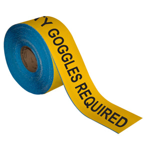 Floor Marking Message Tape, 4'' x 100' , SAFETY GOGGLES REQUIRED