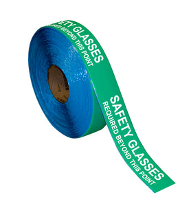 Floor Marking Message Tape, 2'' x 100' , SAFETY GLASSES REQ'D Green