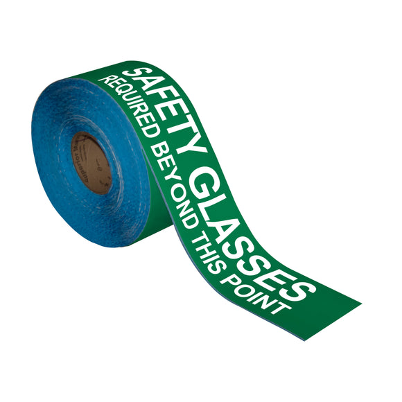 Floor Marking Message Tape, 4'' x 100' , SAFETY GLASSES REQ'D GREEN