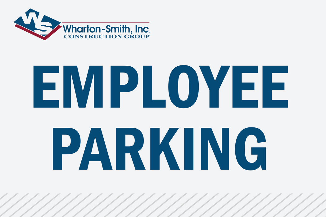 Employee Parking- Wharton-Smith Construction