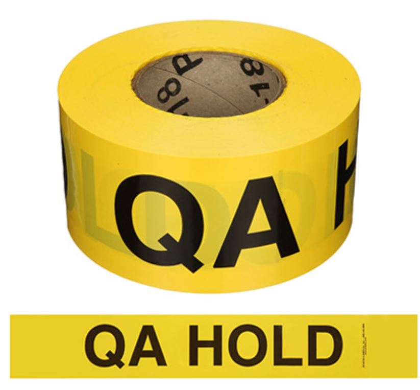 Quality Control 'QA Hold' Barricade Tape - 3'' Wide x 500' Long ...