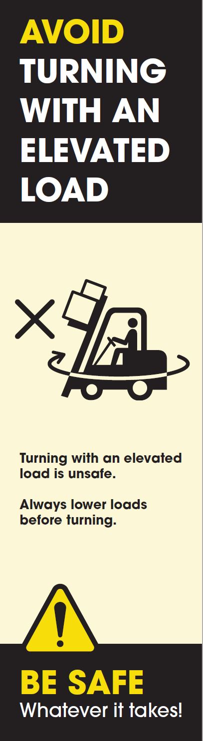 Forklift Truck Safety: 'Avoid Turning With An Elevated Load' Pallet Rack-End Banner