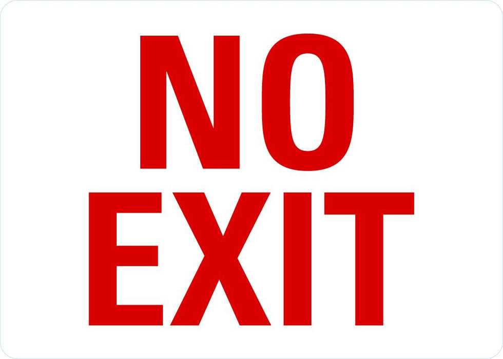 No Exit Sign