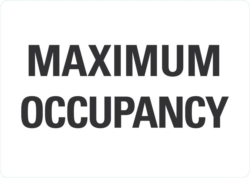 Maximum Occupancy Sign