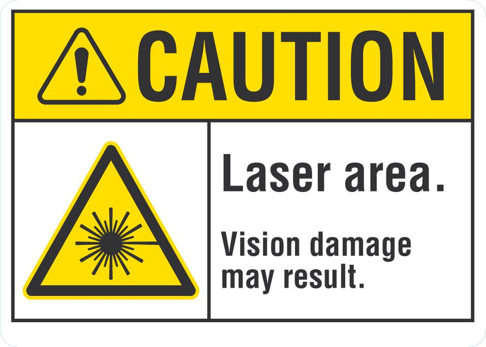 CAUTION Laser Area Sign