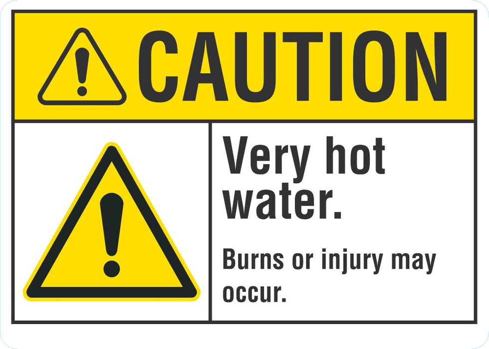 CAUTION Very Hot Water Sign