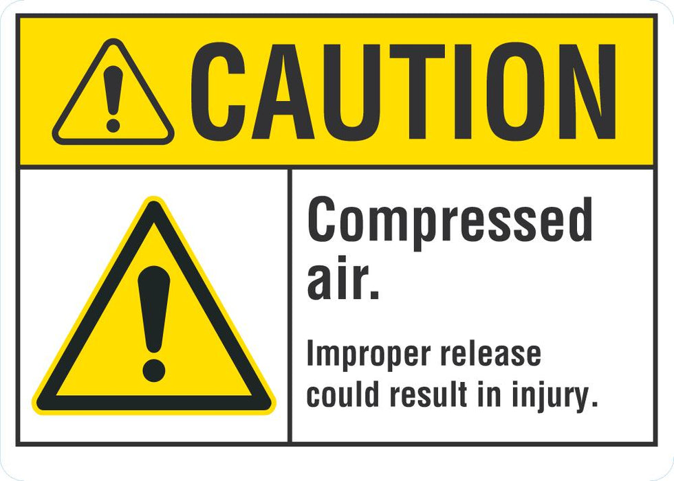 CAUTION Compressed Air Sign — makesafetyvisible.com