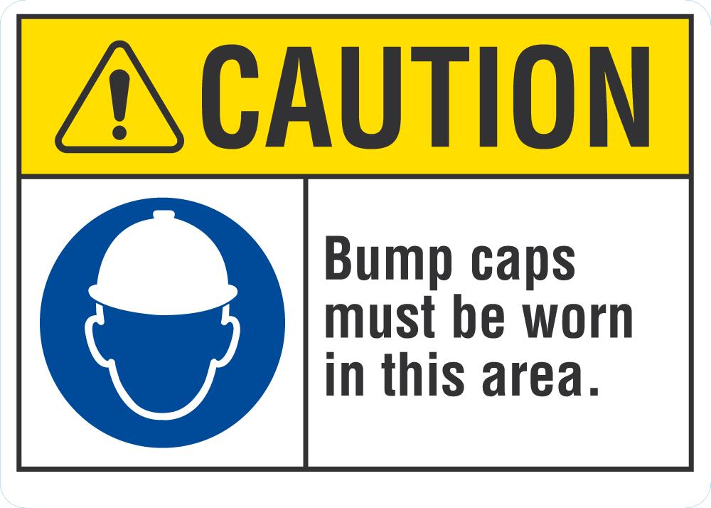 CAUTION Bump Caps Must Be Worn Sign — makesafetyvisible.com