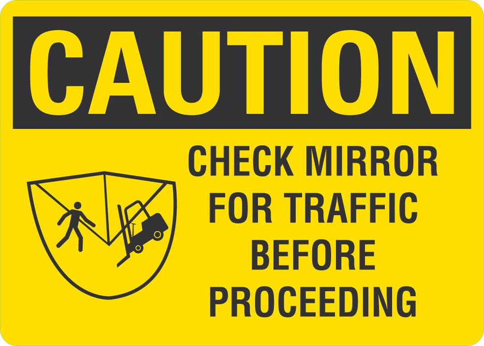 Mirror Protection Sign CAUTION Check Mirror For Traffic Sign — makesafetyvisible.com