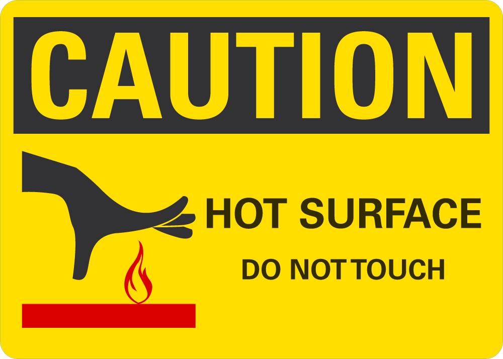 CAUTION Hot Surface, Do Not Touch Sign — makesafetyvisible.com