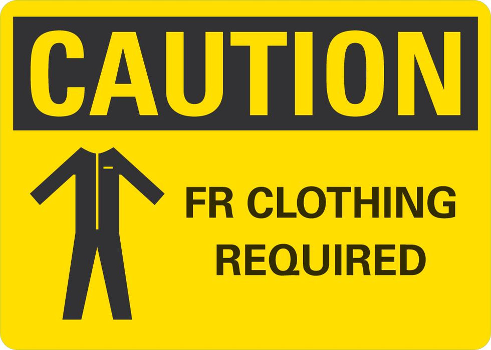 CAUTION FR Clothing Required Sign