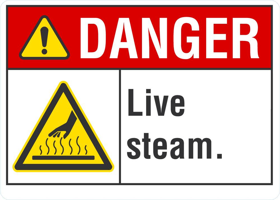 DANGER Live Steam Sign