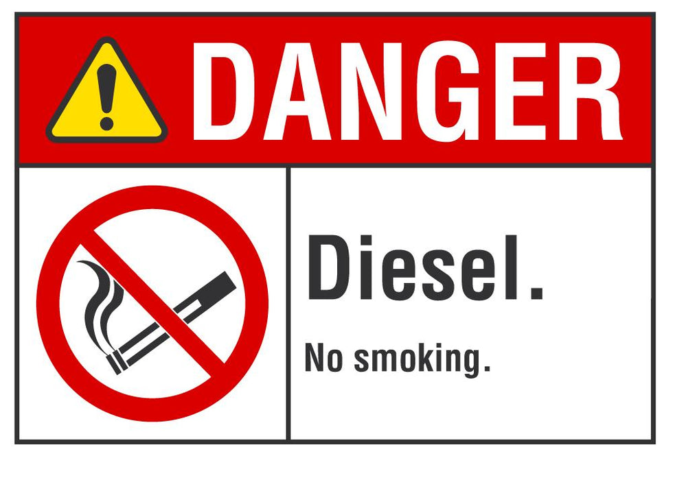 DANGER Diesel, No Smoking Sign