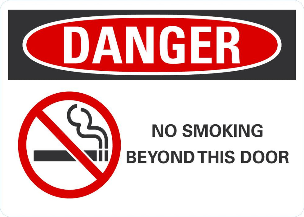 DANGER No Smoking Beyond This Door Sign