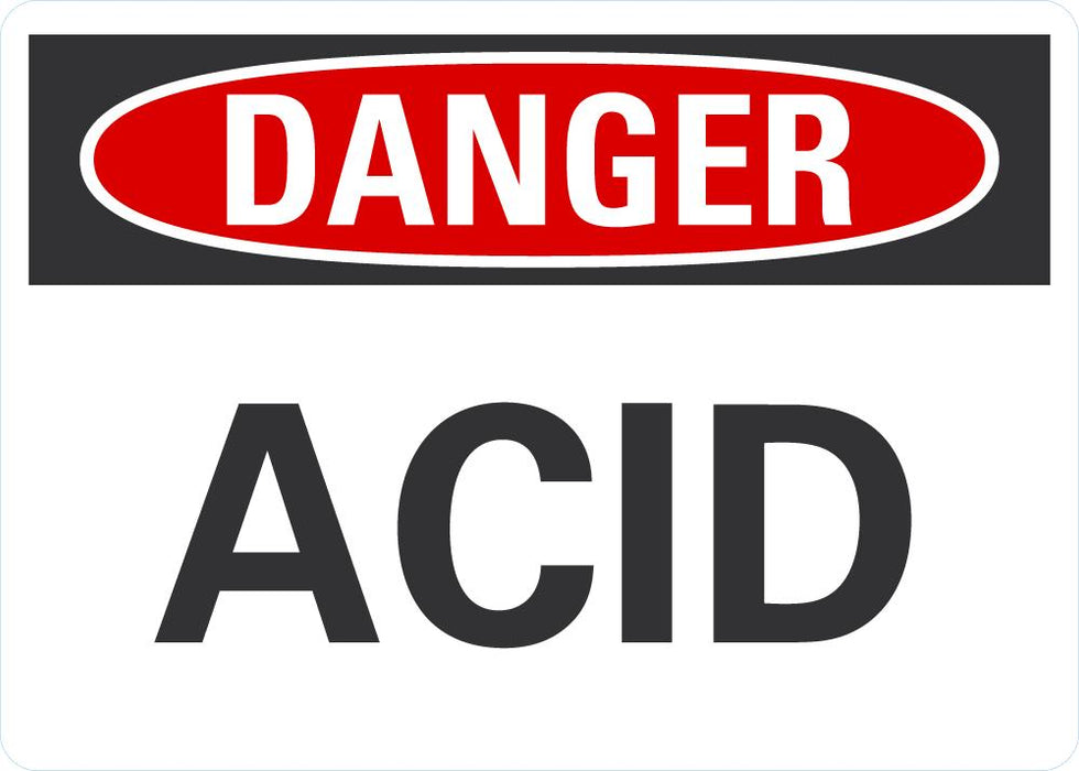 DANGER ACID Sign
