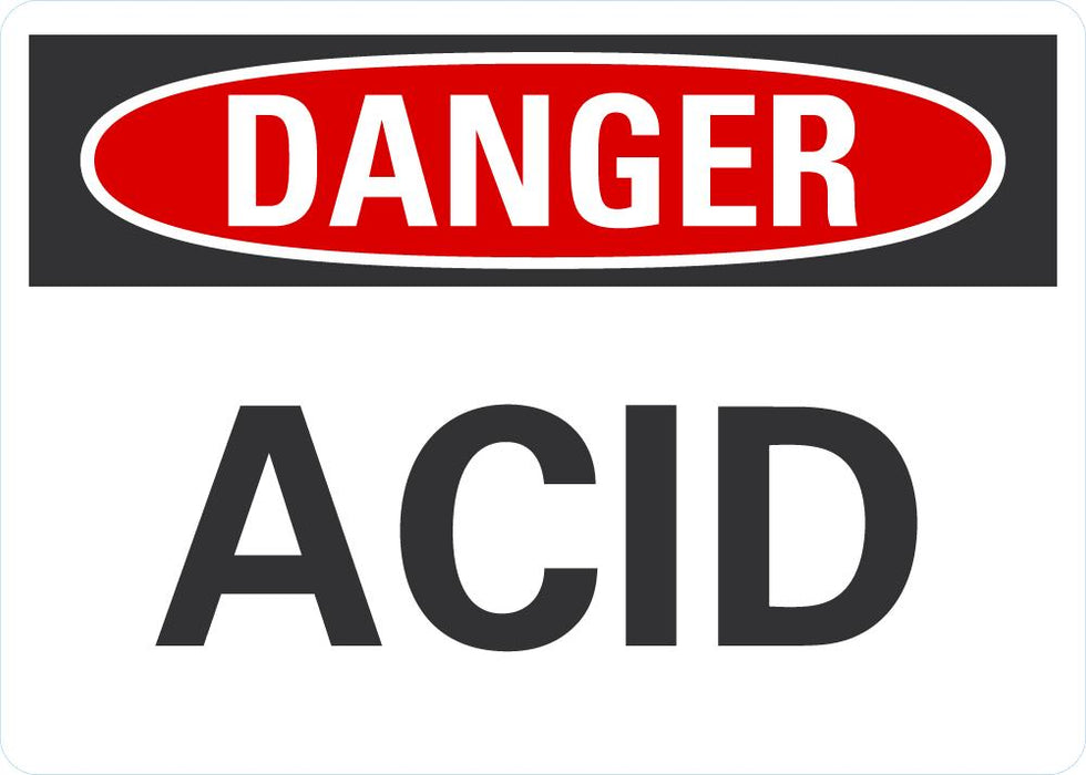 Reducing Acid Sign DANGER ACID Sign — makesafetyvisible.com