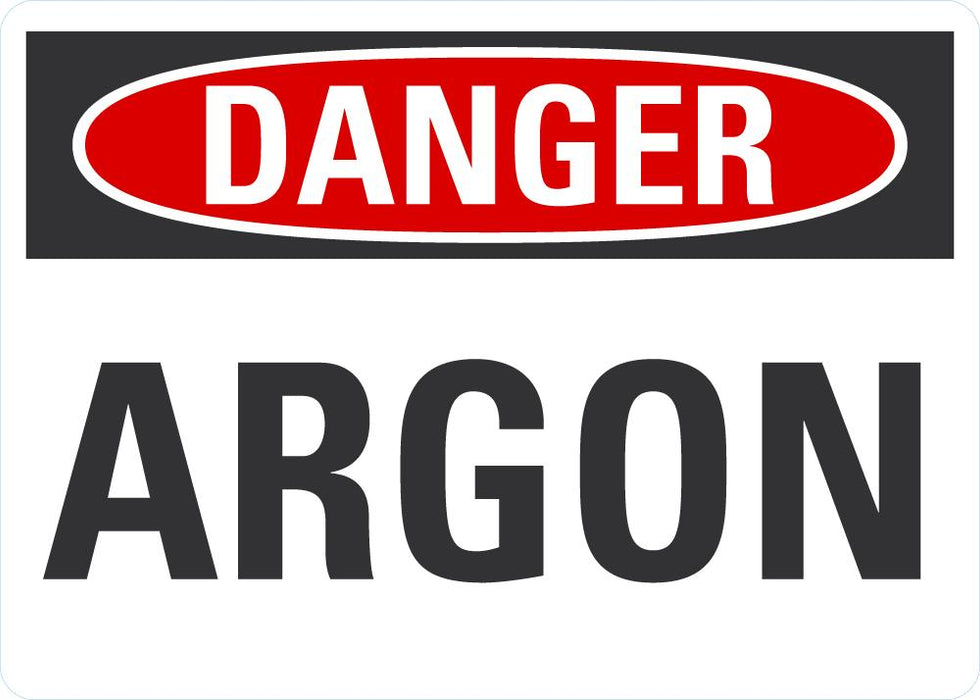 DANGER ARGON Sign