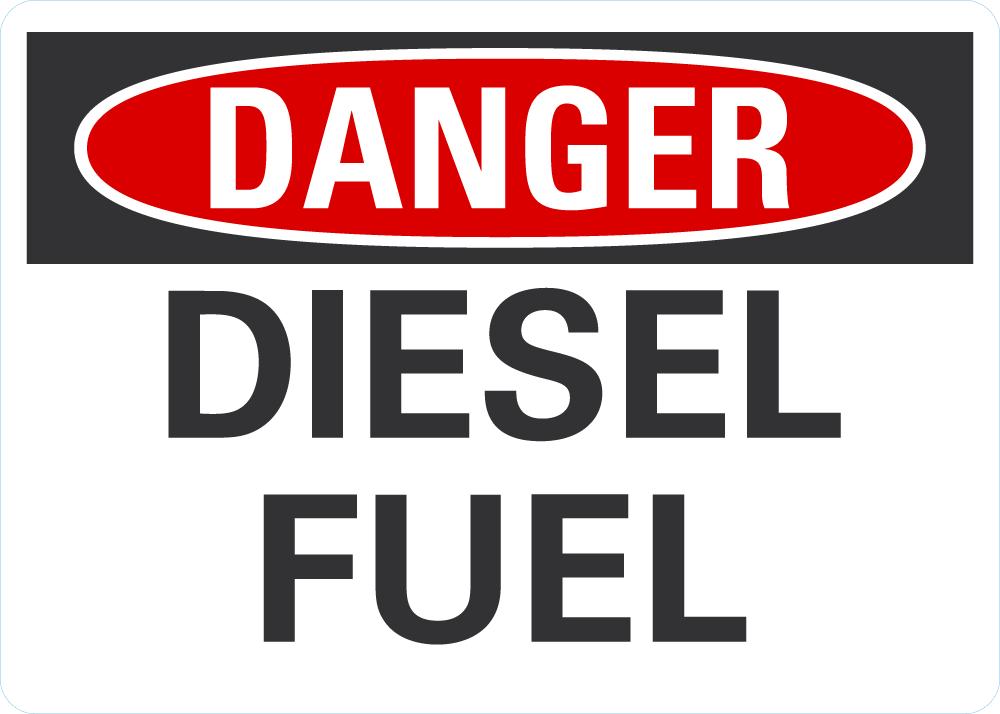 DANGER Diesel Fuel Sign — makesafetyvisible.com