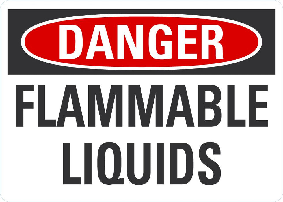 DANGER Flammable Liquids Sign