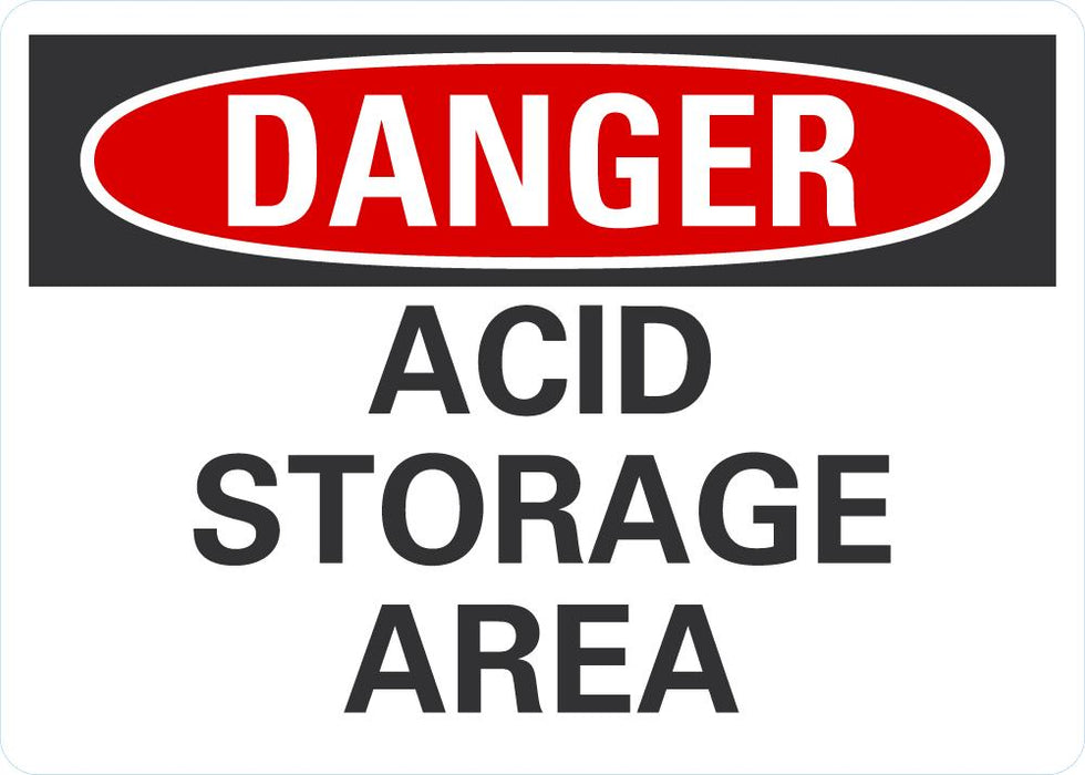 Acid Store Sign DANGER Acid Storage Area Sign — makesafetyvisible.com
