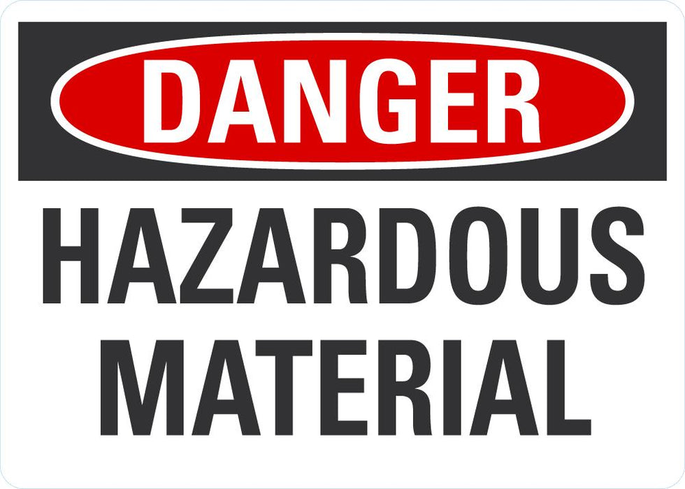 Making Danger Sign DANGER Hazardous Material Sign — makesafetyvisible.com