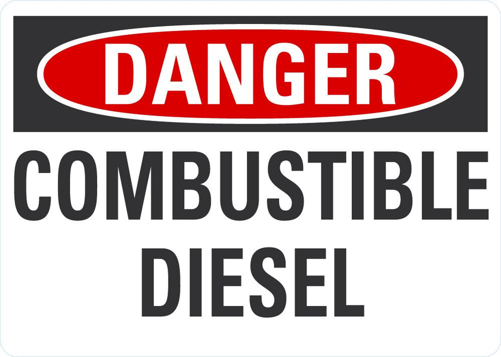 DANGER Combustible Diesel Sign