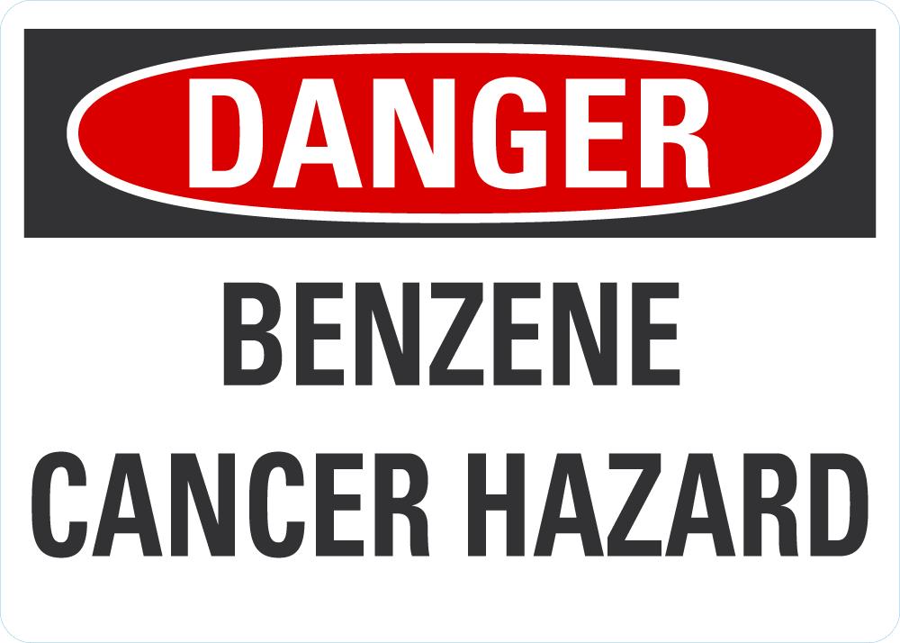 DANGER Benzene Cancer Hazard Sign — makesafetyvisible.com