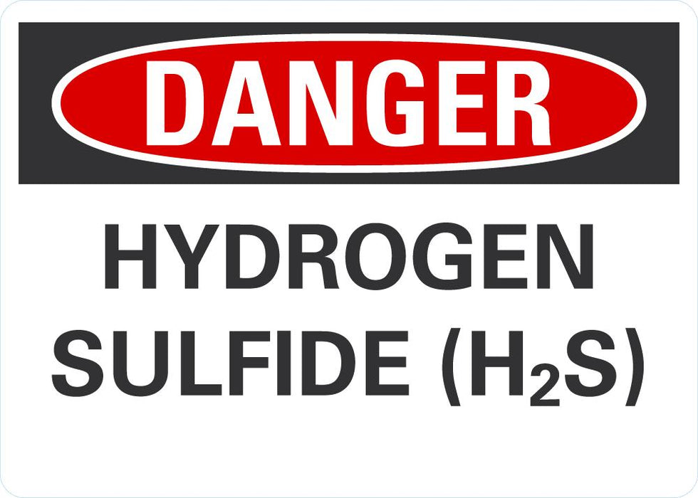 DANGER Hydrogen Sulfide (H2S) Sign
