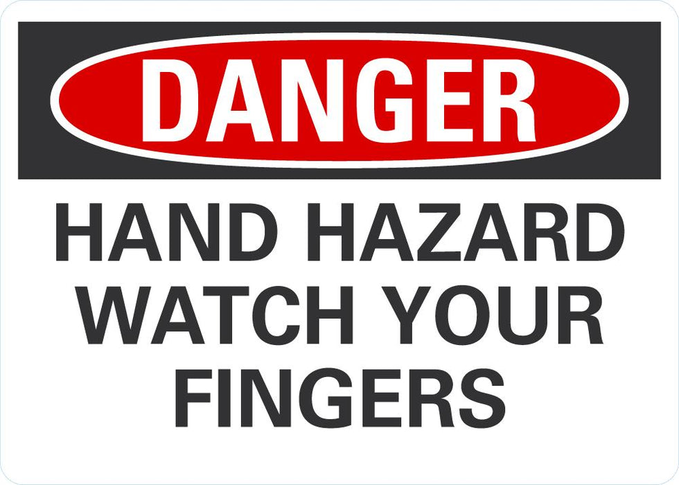 DANGER Hand Hazard, Watch Your Fingers Sign