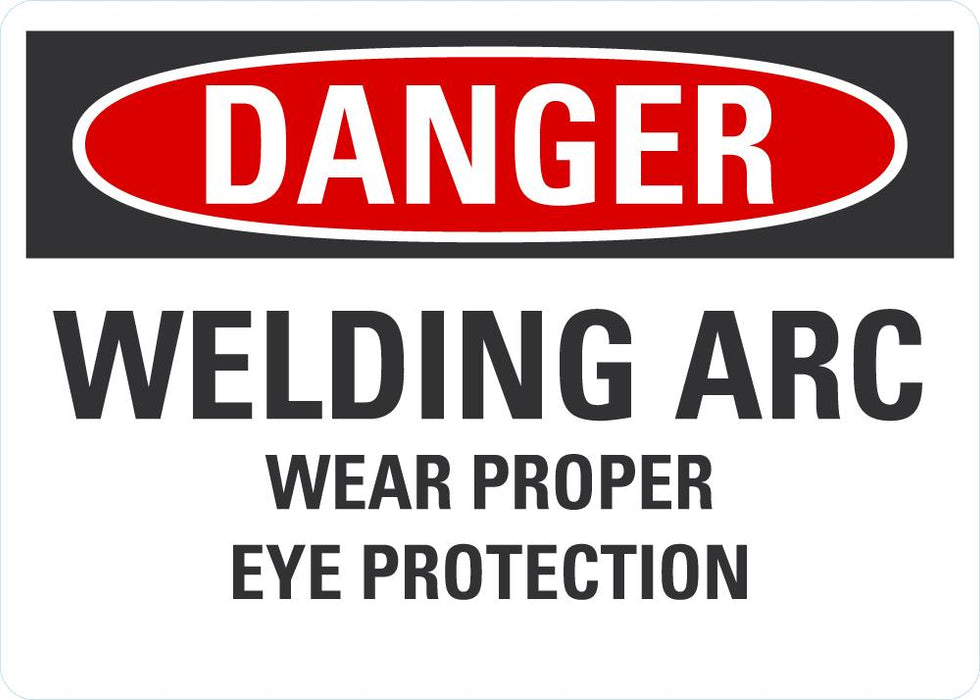 DANGER Welding Arc Sign