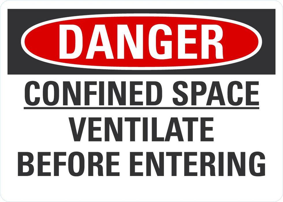 DANGER Confined Space Sign