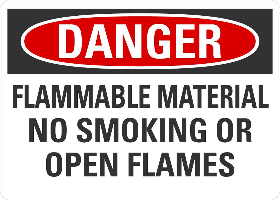 DANGER Flammable Material, No Smoking Sign