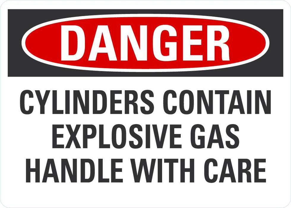 DANGER Cylinders Contain Explosive Gas Sign