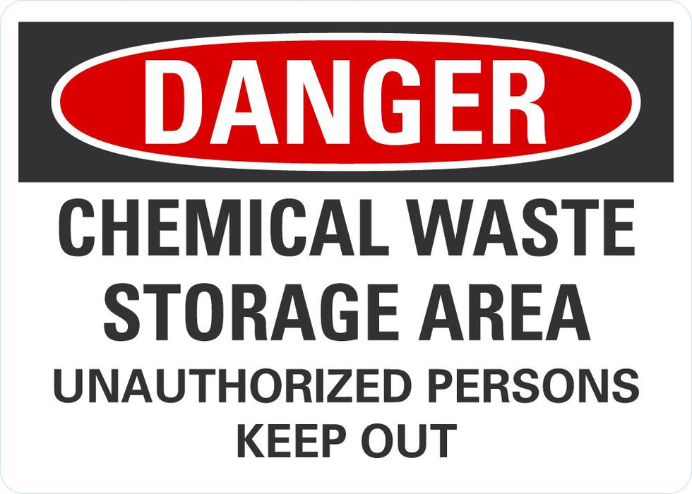 DANGER Chemical Waste Storage Area Sign