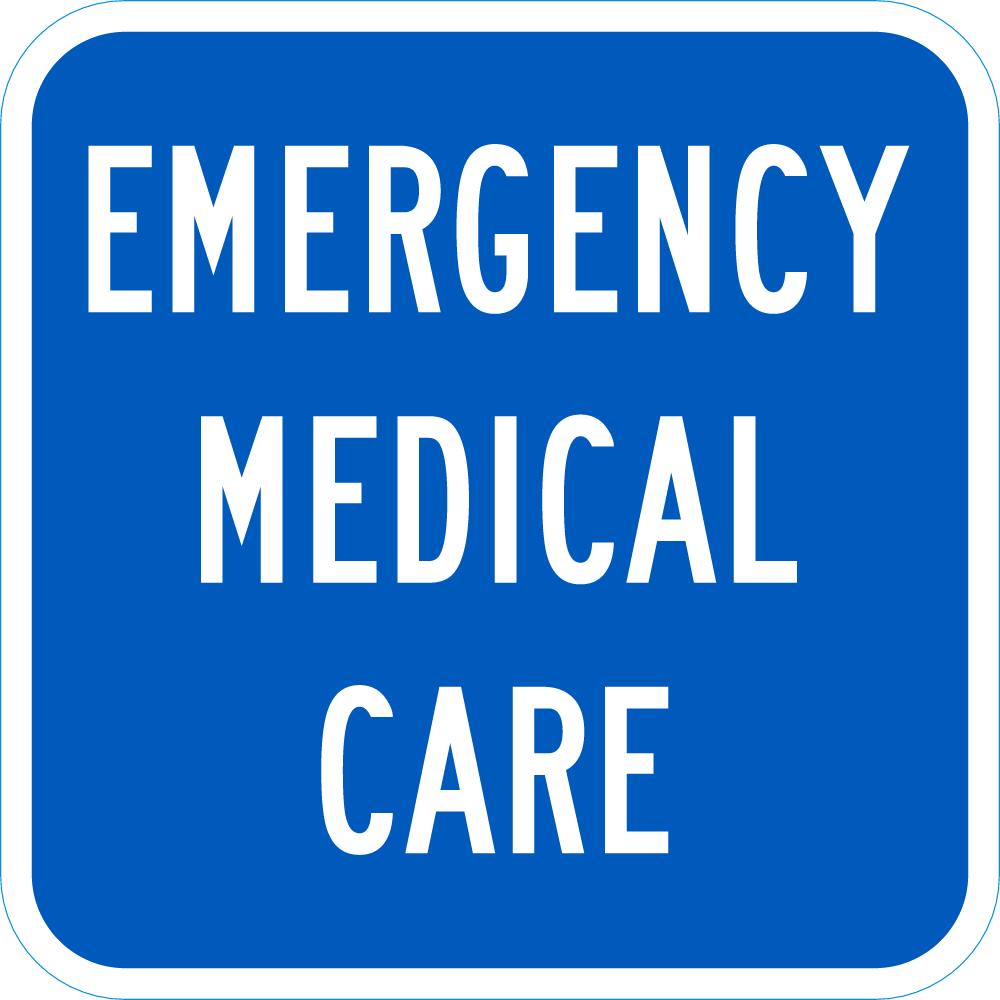 Emergency Medical Care Traffic Sign — makesafetyvisible.com