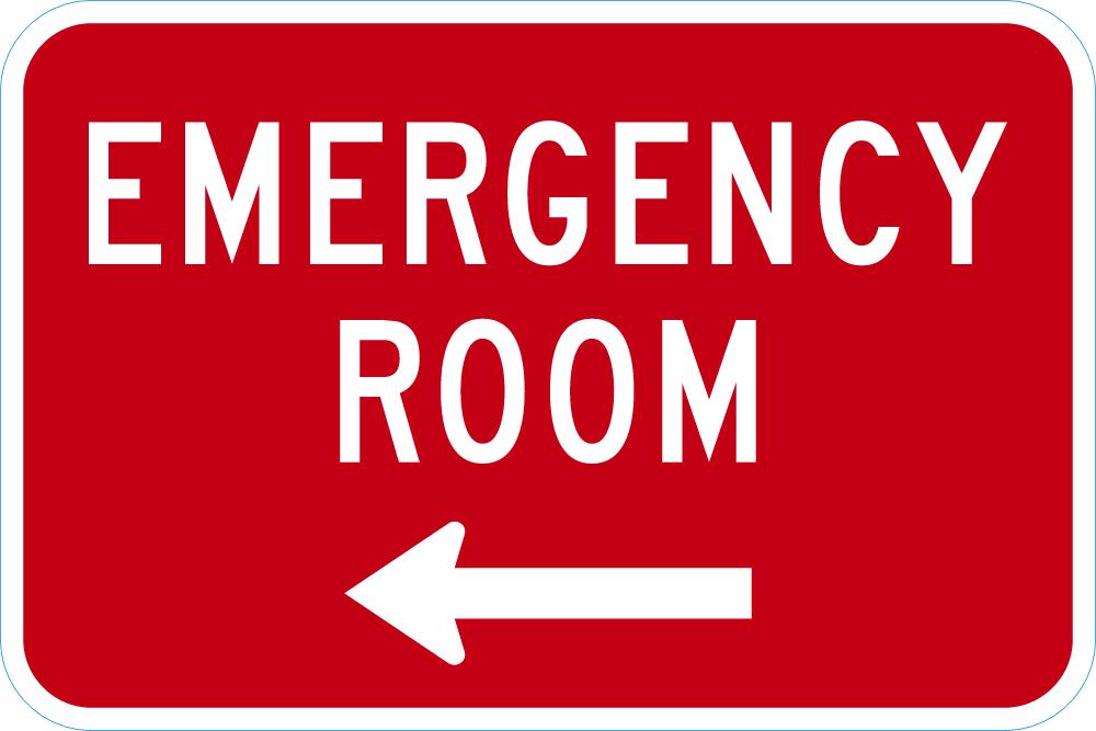Emergency Room Traffic Sign