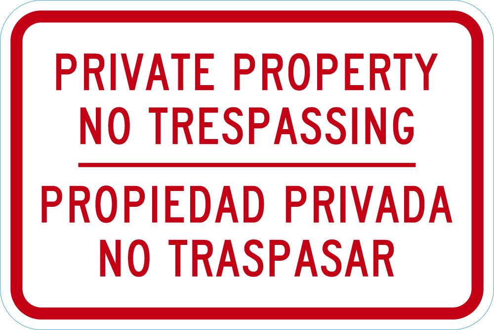 Private Property, No Trespassing Sign