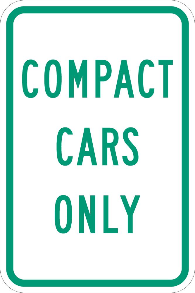 Compact Car Parking Sign — makesafetyvisible.com