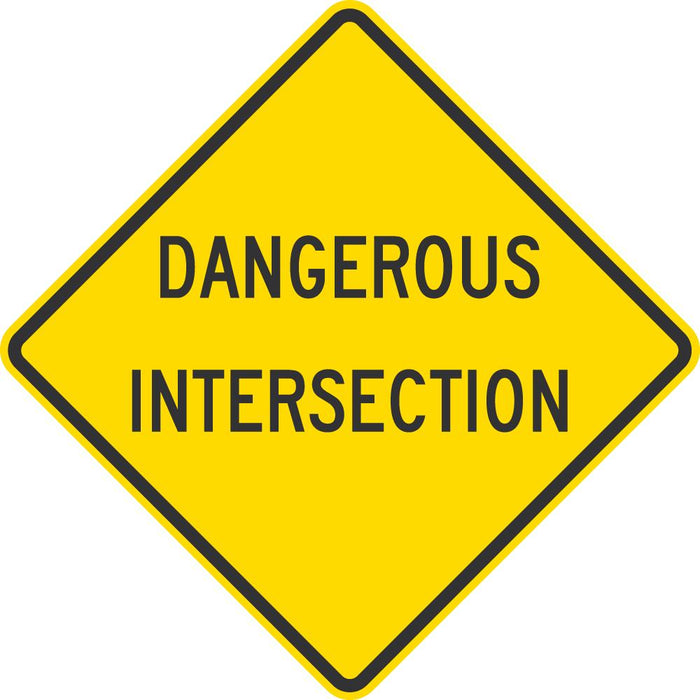 Dangerous Intersection Traffic Sign