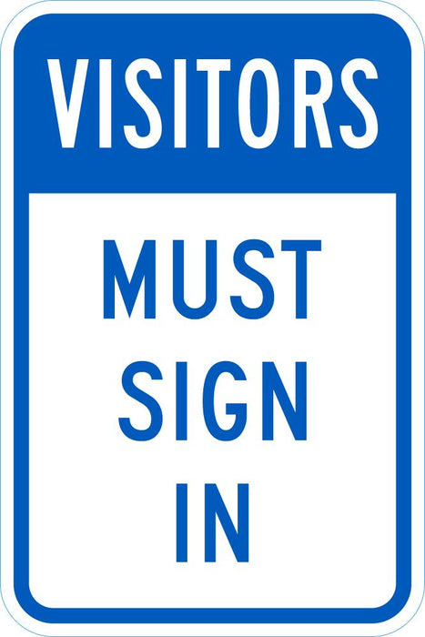 Visitors Must Sign In
